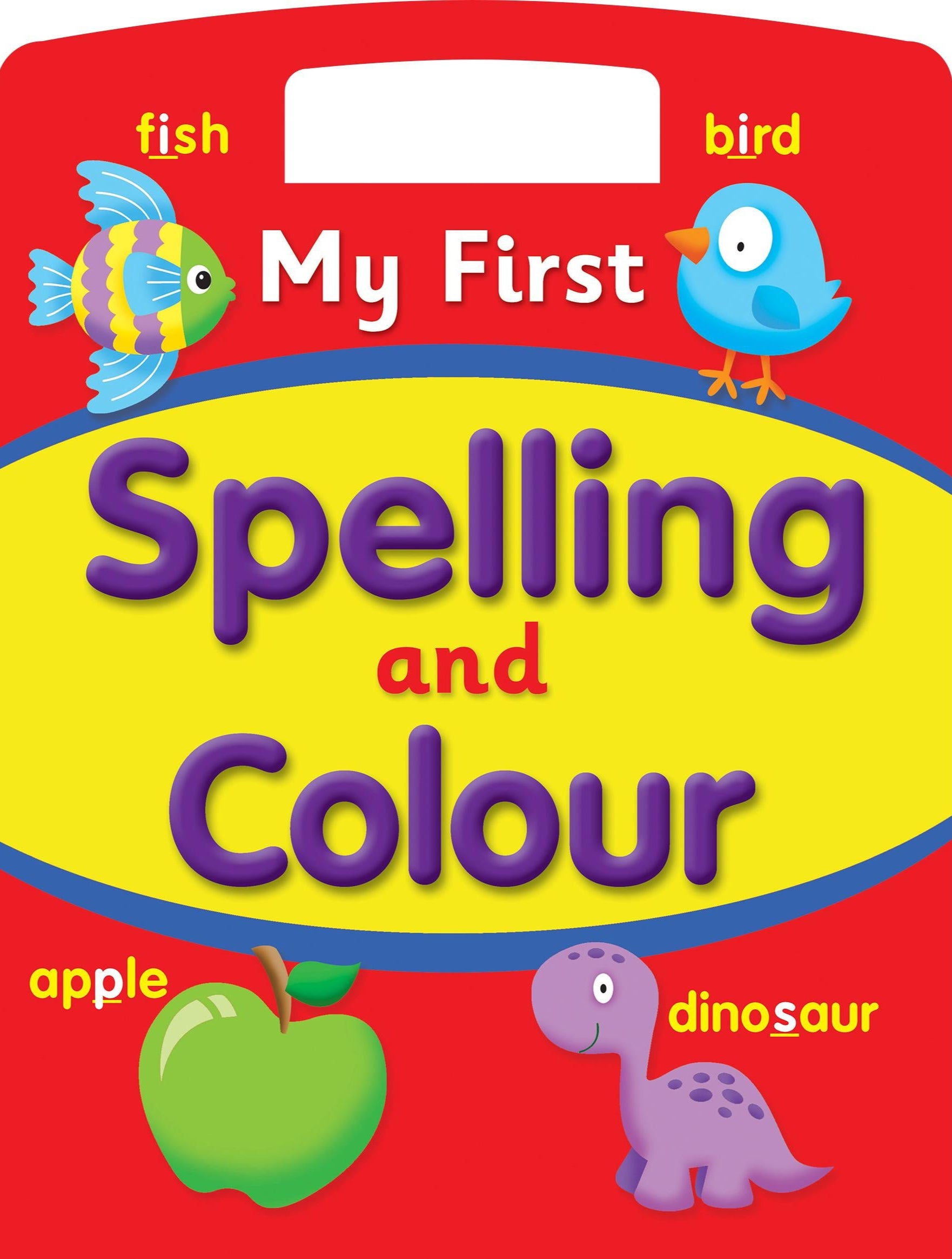 My First Spelling and Colour – Al-Balsam Bookstore