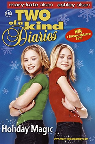 Two of a Kind Diaries: Holiday Magic
