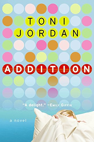 Addition - A Novel