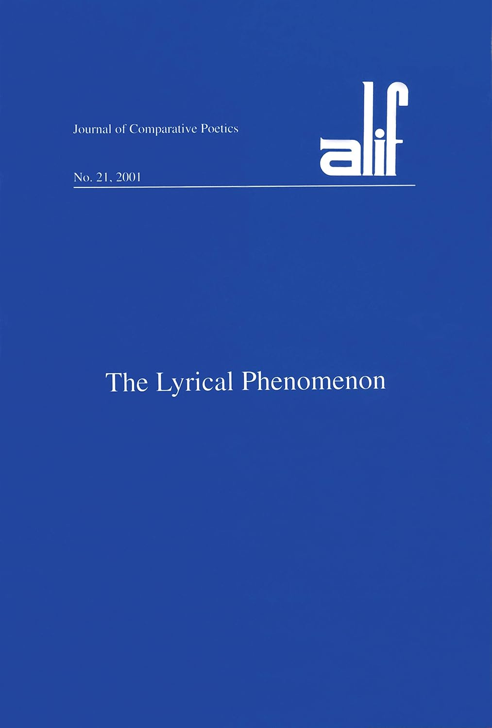 Alif 21: The Lyrical Phenomenon - ألف 21: الظاهرة الشعرية