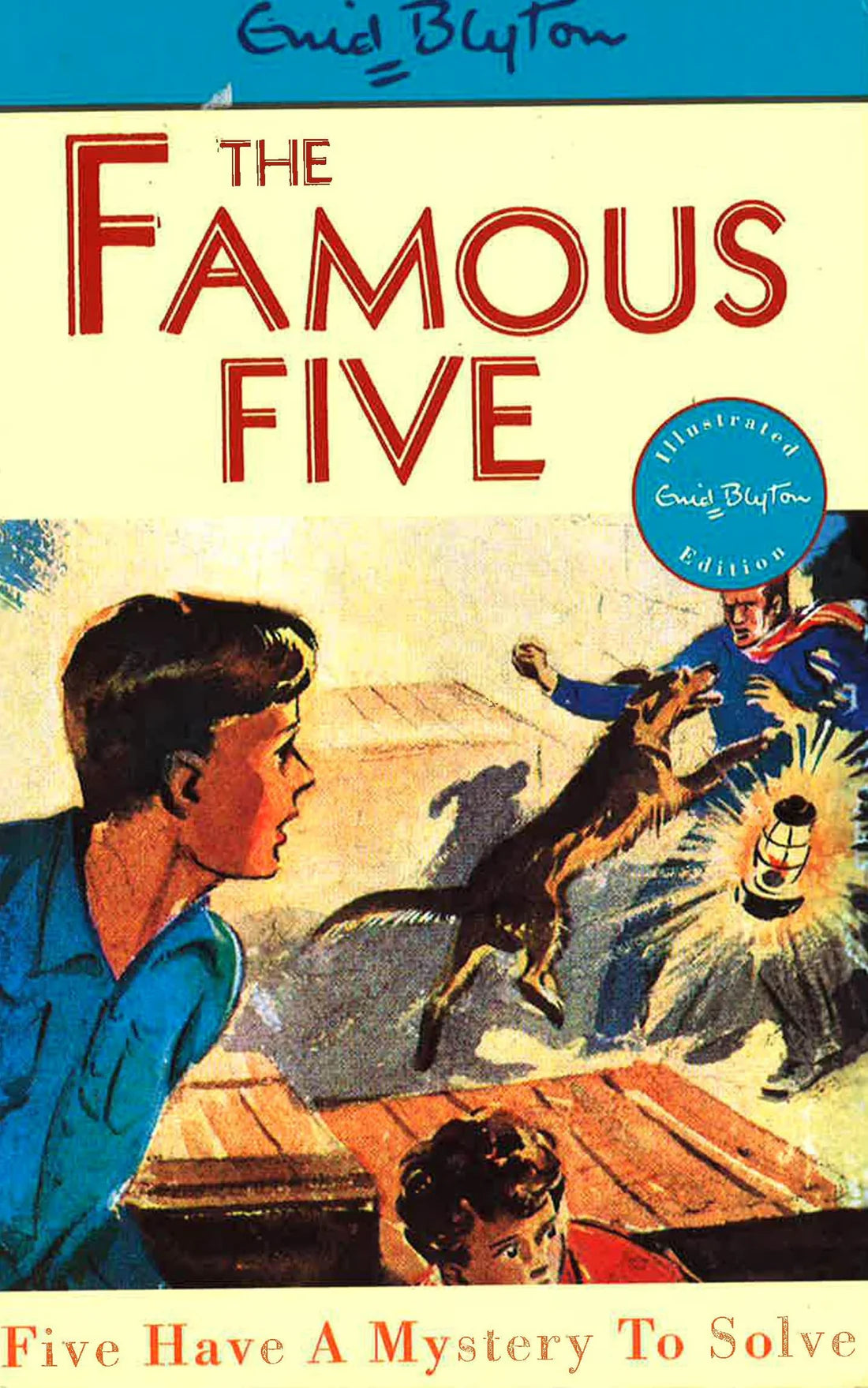 The Famous Five: Five Have a Mystery to Solve