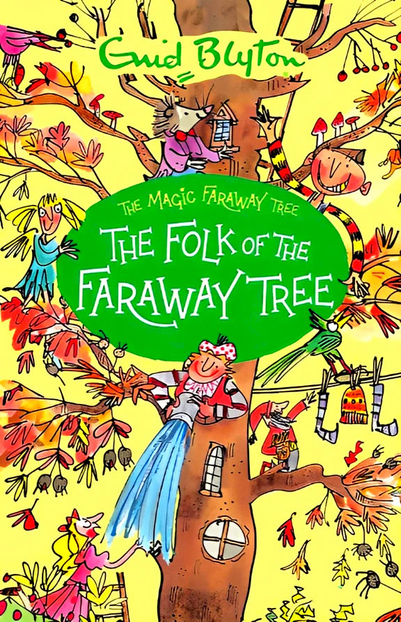 Magic Faraway Tree: The Folk of the Faraway Tree