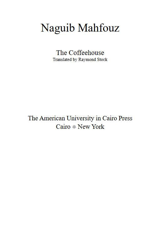 The Coffeehouse: A Novel - Hardcover