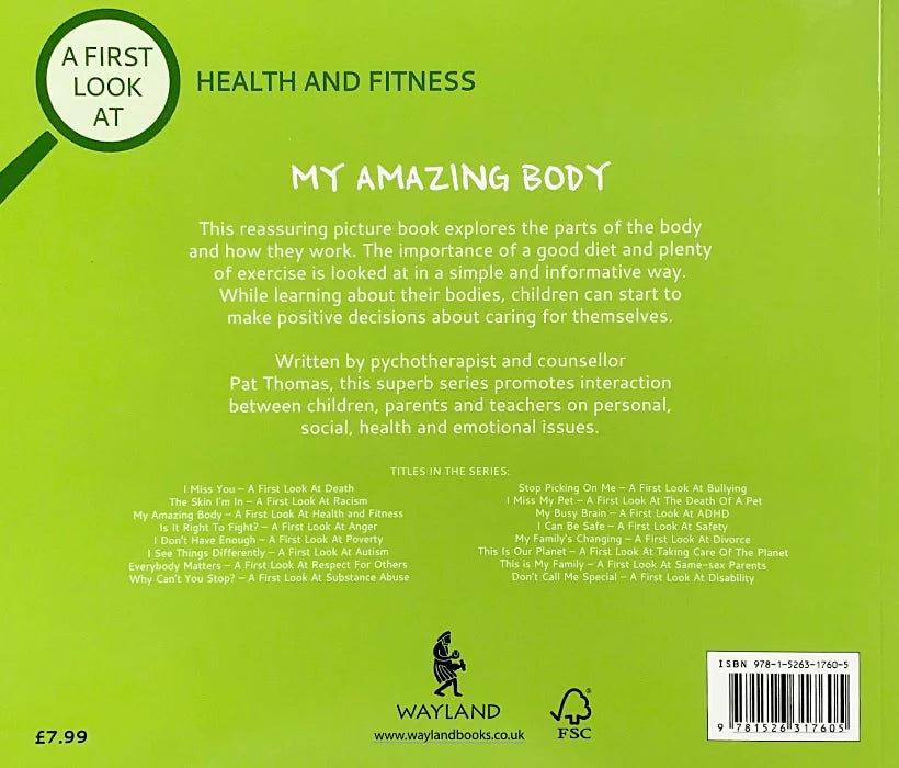 A First Look At: Health and Fitness: My Amazing Body