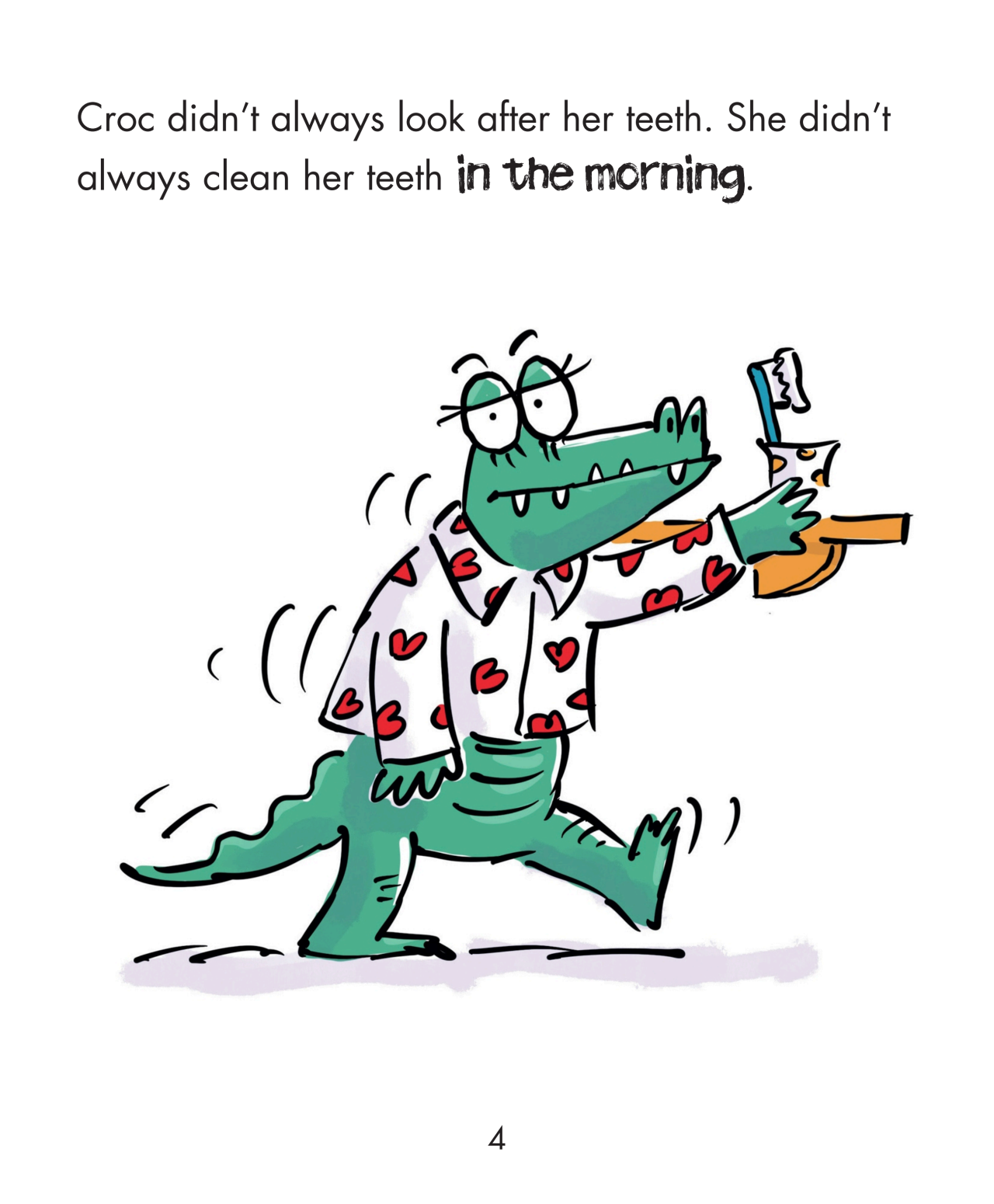 Experiences Matter: Croc Goes to the Dentist