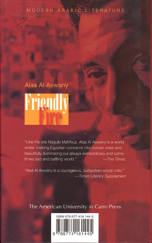 Friendly Fire: Ten Tales of Today's Cairo - Hardcover