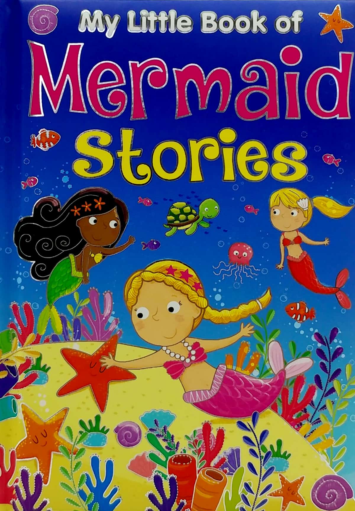 My Little Book Of Mermaid Stories - Hard Cover