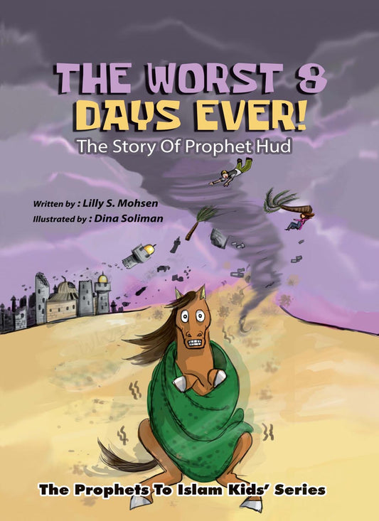 The Worst 8 Days Ever - The Story of Prophet Hud