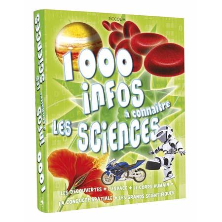 1000 Infos A Connaitre: Les Sciences