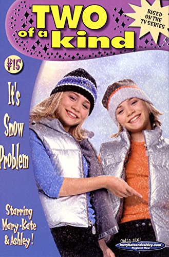 It's Snow Problem: Two of a Kind