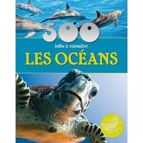 500 Infos A Connaitre: Les Oceans