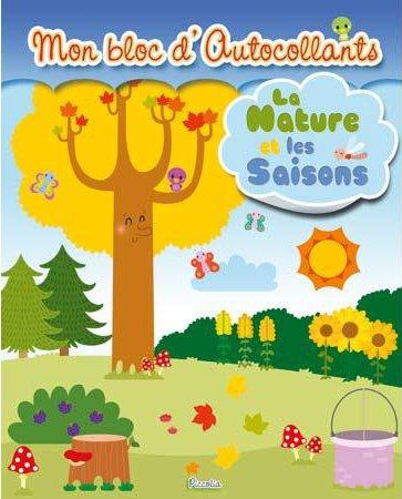 Mon Bloc D'Autocollants - La Nature Et Les Saisons