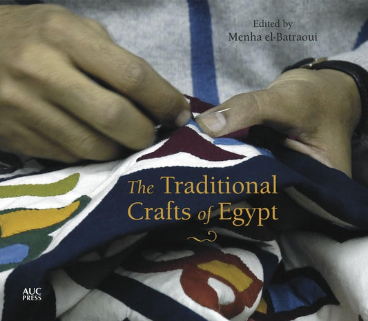 Traditional Crafts of Egypt - Hard Cover