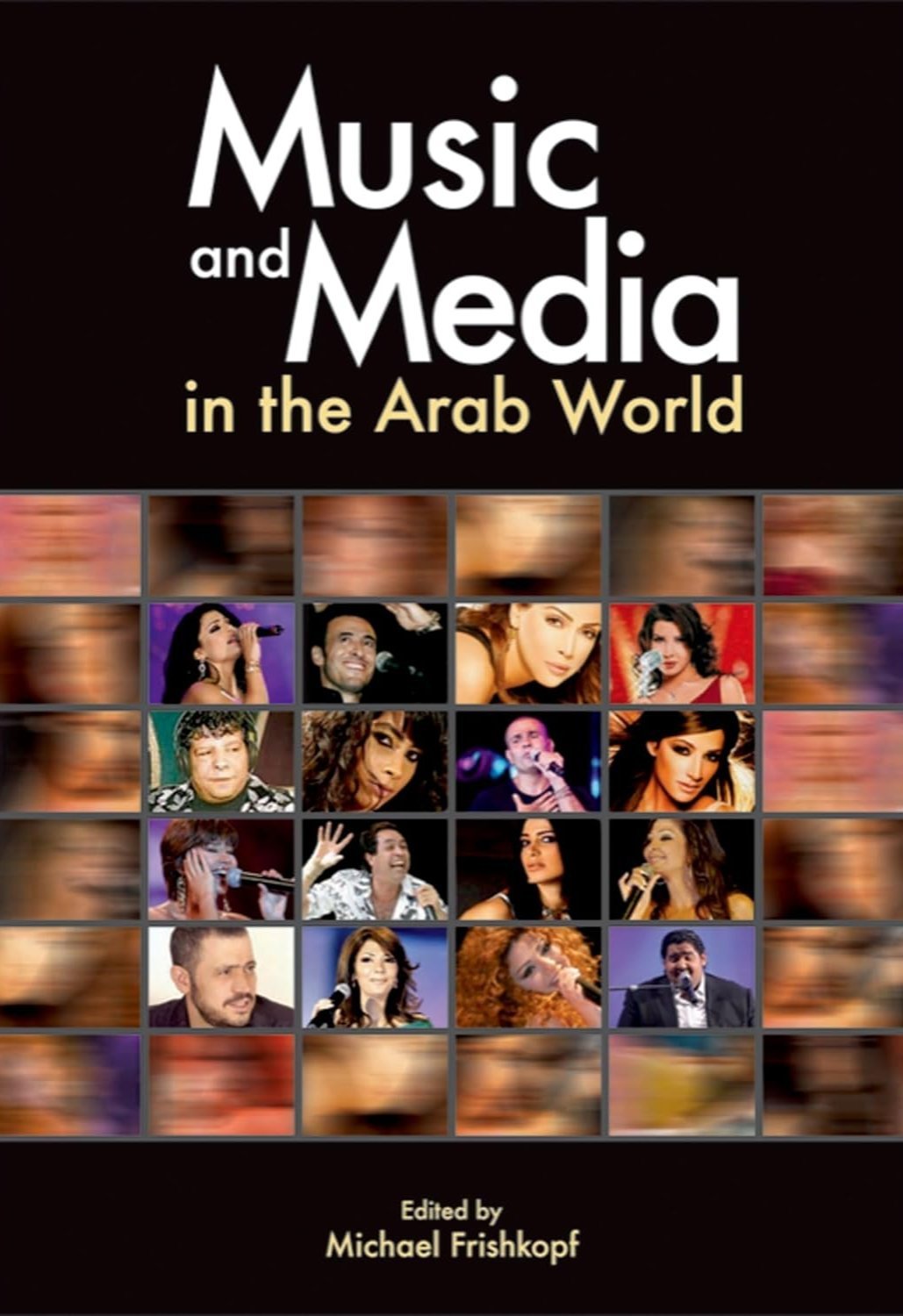 Music and Media in the Arab World - Hard Cover