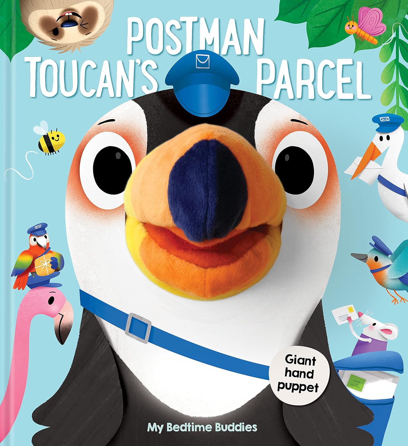 My Bedtime Buddies: Postman Toucan's Parcel - Board Book