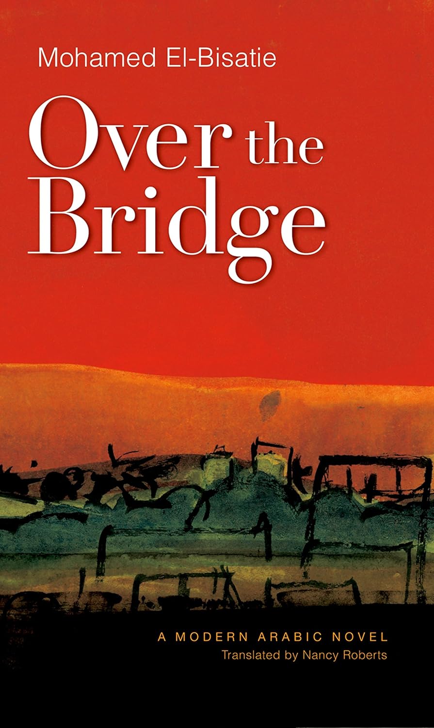 Over the Bridge - Hard Cover