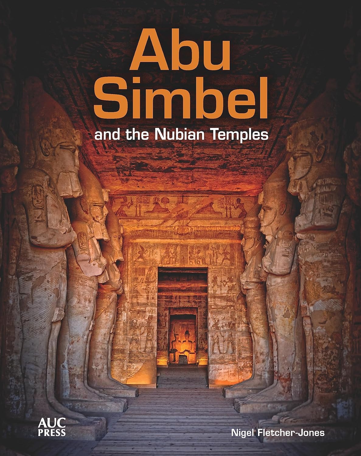 Abu Simbel and the Nubian Temples - Hard Cover