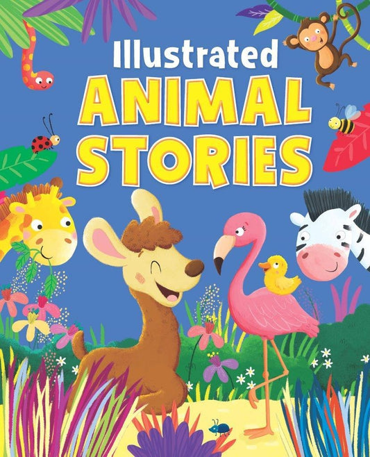 Illustrated Animal Stories - Hard Cover