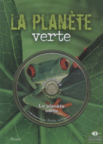 La Planete Verte - La Sciences Interactive + CD