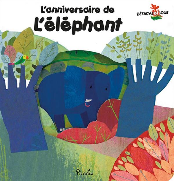 L’anniversaire de l’elephant