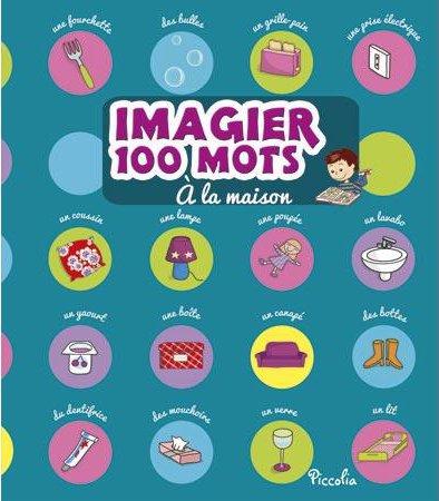 A La Maison - Imagier 100 Mots