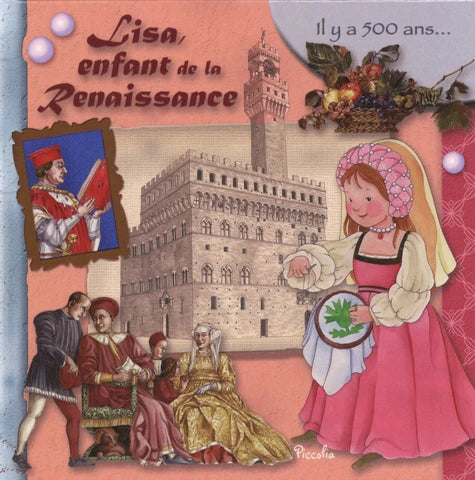 Lisa, Enfant De La Renaissance