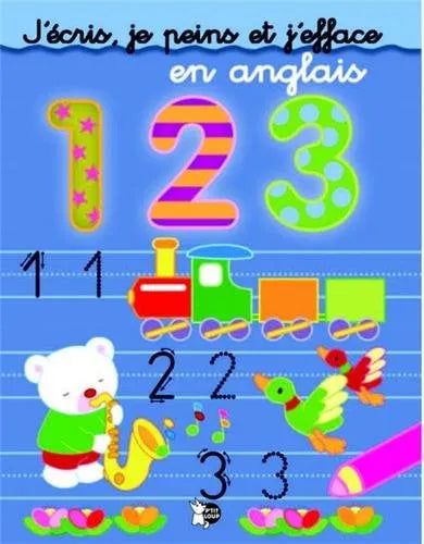 J'écris, je peins et j'efface  1 2 3  - en anglais