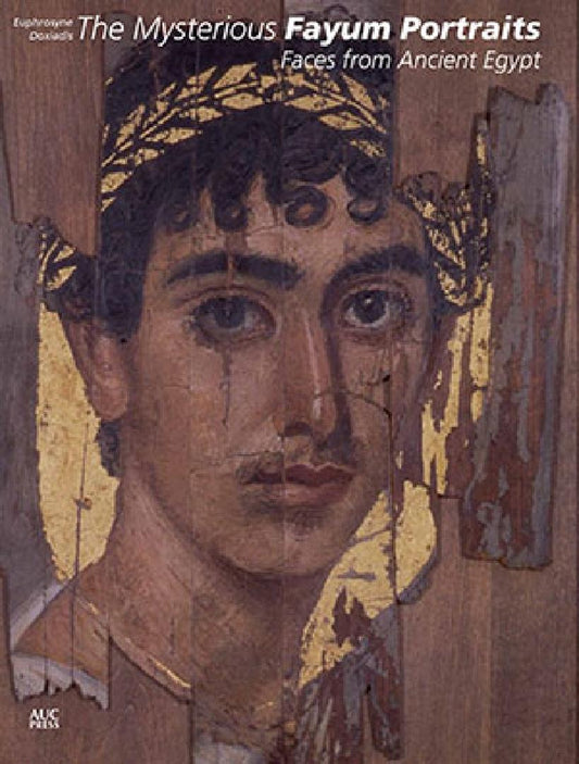 The Mysterious Fayum Portraits