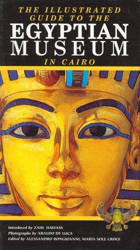 The illustrated Guide to the Egyptian Museum