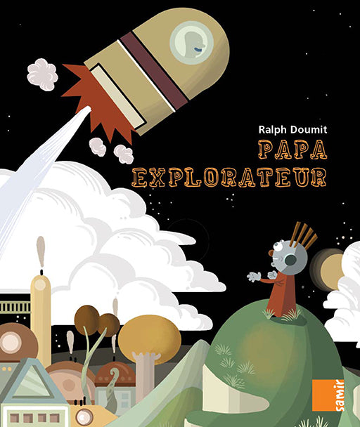 Papa Explorateur - Aux 4 Vents