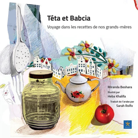 Téta et Babcia: Voyage dans les recettes de nos grands-mères