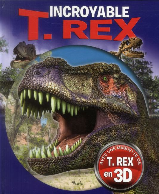 Incroyable T. Rex - en 3D