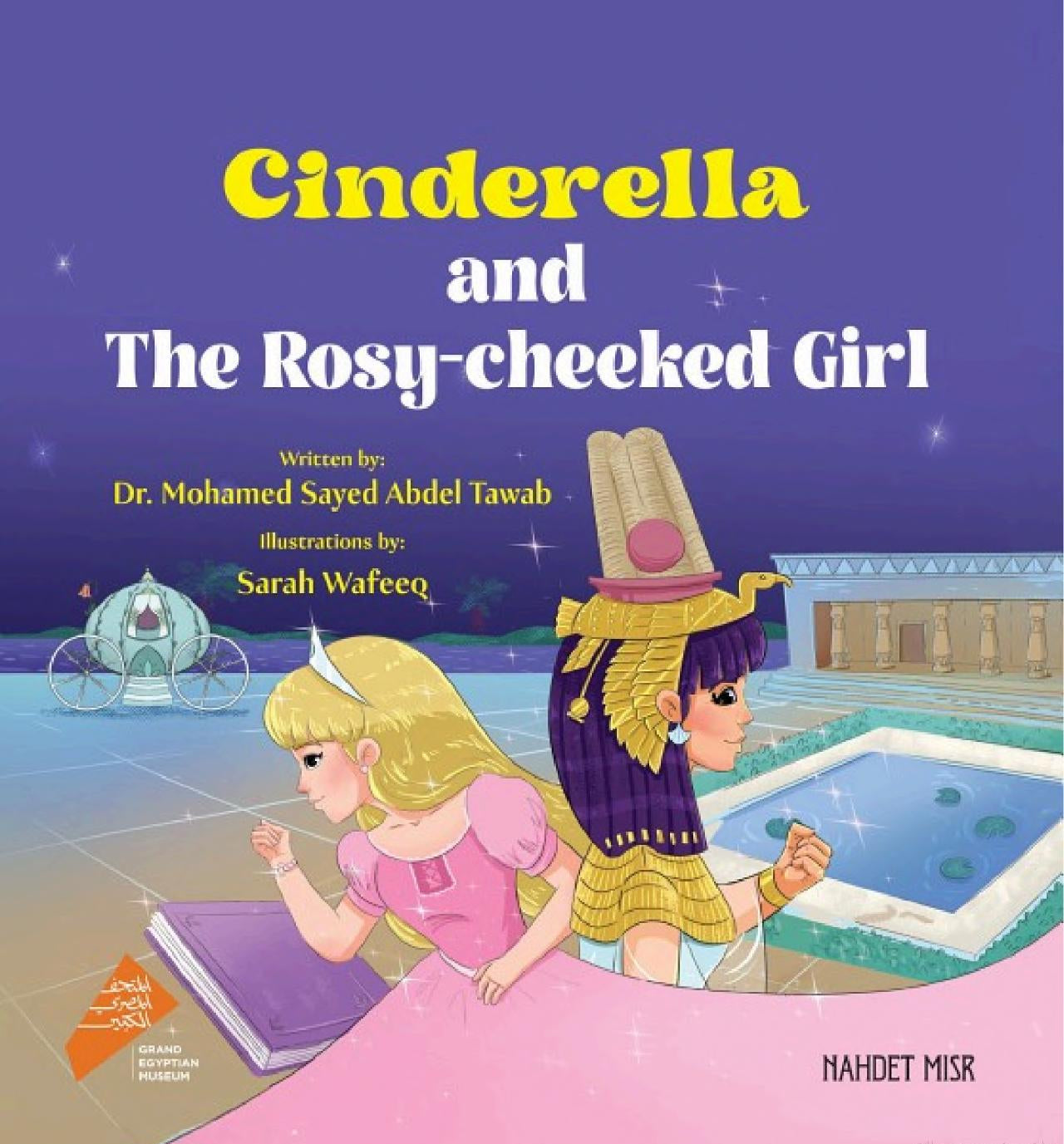 Cinderella and The Rosy-cheeked Girl - Hard Cover