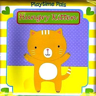 Hungry Kitten: Bath Book - Board Book