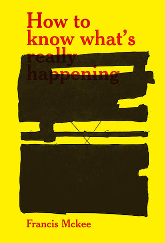 How to know what’s really happening