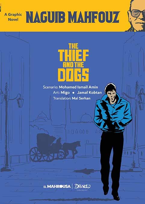 The Thief and the Dogs - Graphic Novel